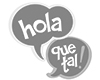 Hola Que Tal